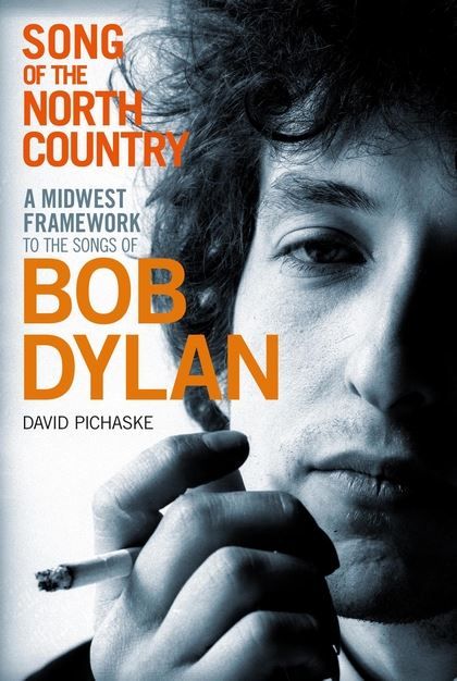 song of the north country Bob Dylan hardcover book